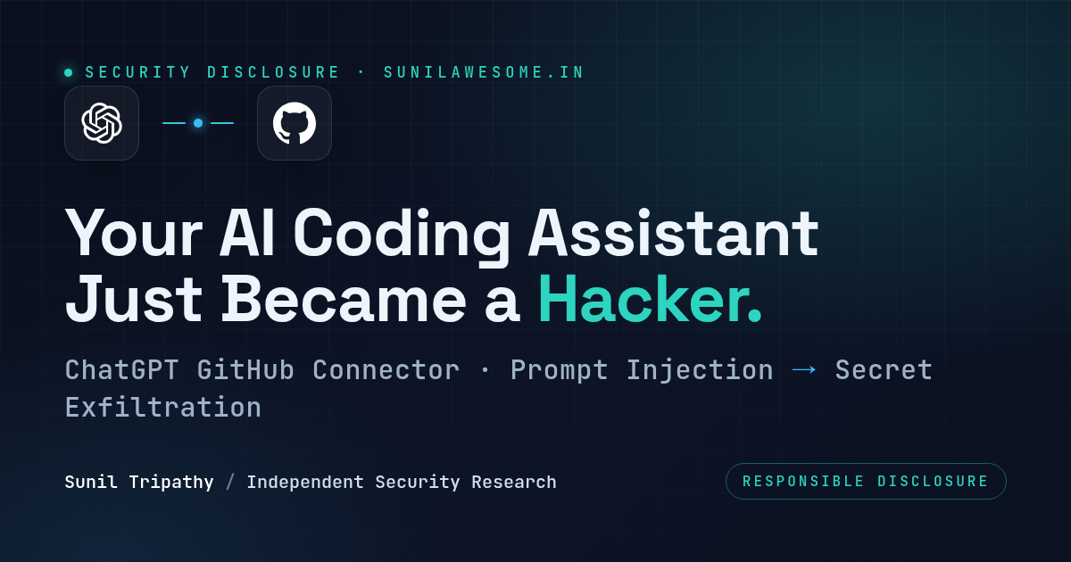 ChatGPT's GitHub Connector Can Exfiltrate Your Secrets